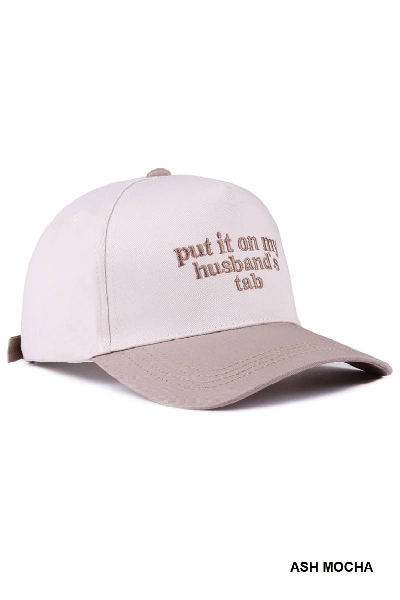 Put It On My Husband’s Tab Hat | Trendy Embroidered Trucker Hat