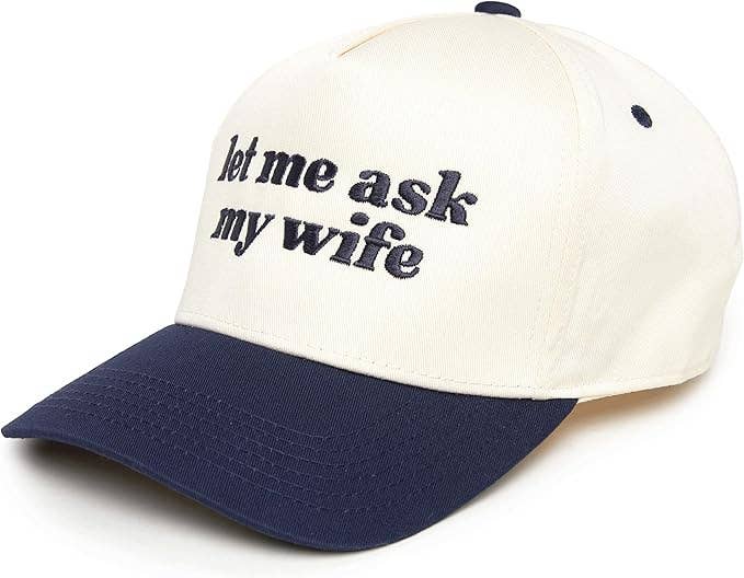 Funny Father’s Day Hat for Dads | Let Me Ask My Wife Trucker Hat | Retro Beige Navy Snapback Cap