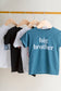 Big Brother Tshirt - Blue