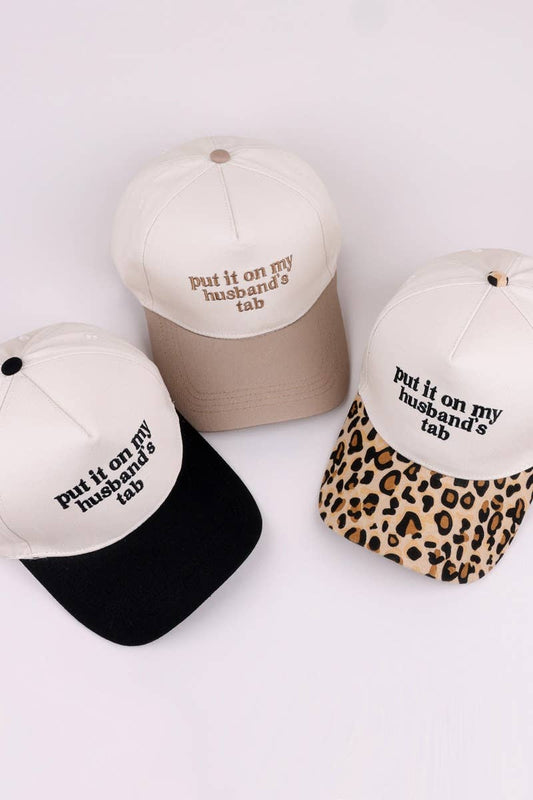 Put It On My Husband’s Tab Hat | Trendy Embroidered Trucker Hat
